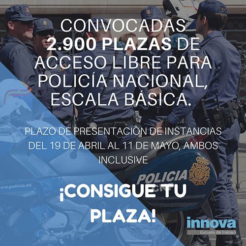 Convocatoria Policía Nacional 2018 Consigue una de las 2.900 plazas