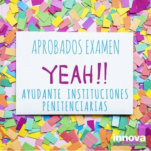 Listado de aprobados de la oposición de Ayudantes Instituciones Penitenciarias