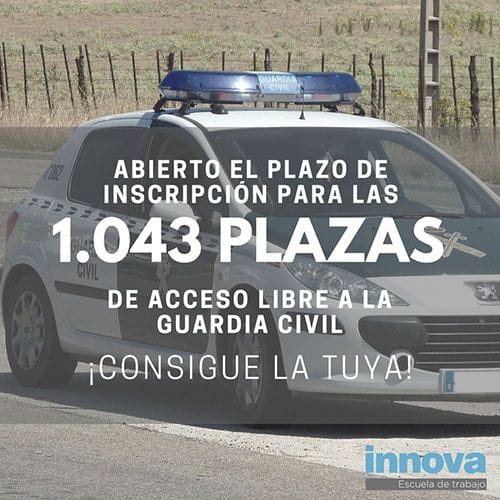 Oposiciones Guardia Civil 2018 Abierto plazo de Inscripción