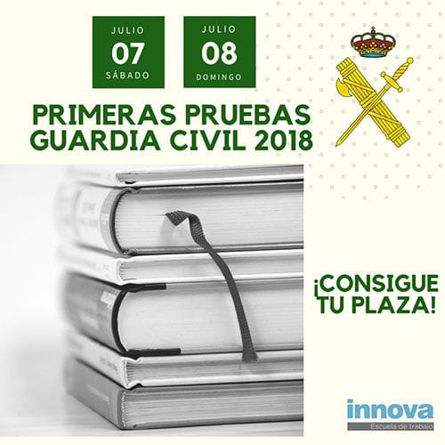 7 y 8 de julio: primeras pruebas de los exámenes Guardia Civil 2018