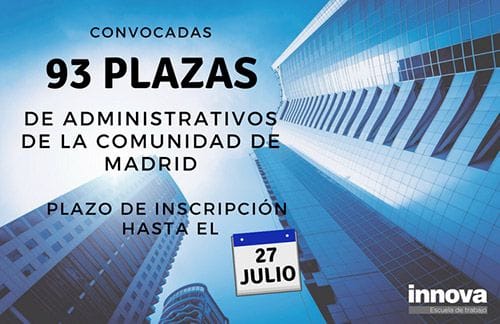 Convocadas las 93 plazas de Administrativos de la Comunidad de Madrid