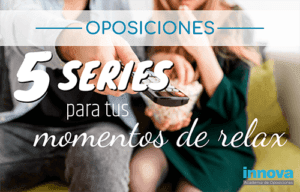 series para opositores