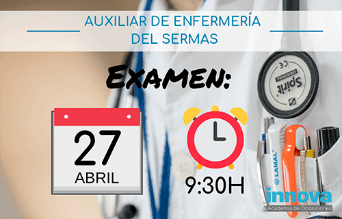 27 de abril: Examen Auxiliar de Enfermería del SERMAS