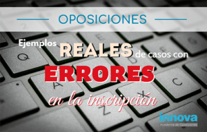 como-subsanar-errores-oposiciones