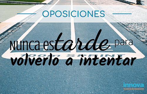 Preparar unas oposiciones por segunda vez