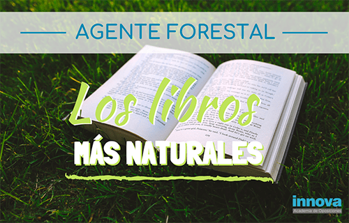 Inspiración literaria para los Agentes forestales