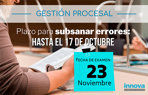 Publicadas listas provisionales de admitidos y fecha de examen de Gestión Procesal