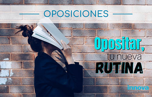 Cómo crear hábitos de estudio cuando empiezas a opositar
