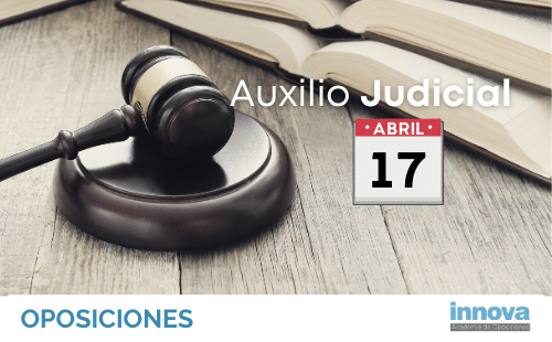 Fecha del examen de Auxilio Judicial