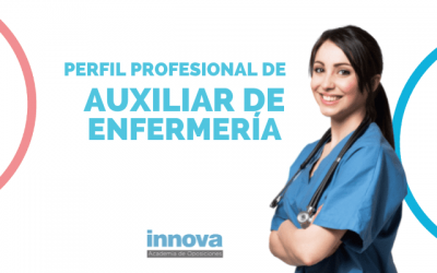 Perfil profesional del Auxiliar de Enfermería y sus condiciones laborales