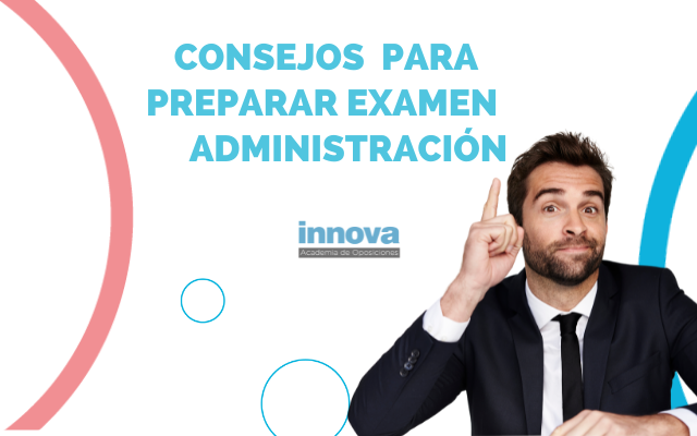 Preparar exámenes para la Administración