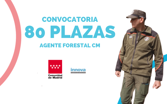 Oposiciones para agente forestal en Madrid