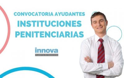 Convocatoria ayudante Instituciones Penitenciarias