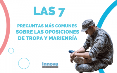 Las 7 preguntas más comunes sobre las oposiciones a Tropa y Marinería
