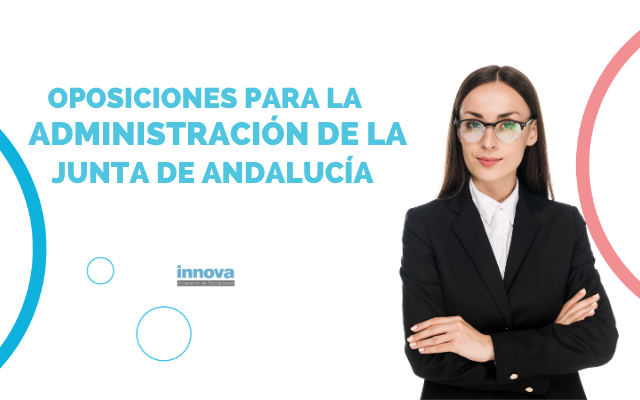 Plazas Administración Junta de Andalucía para 2025