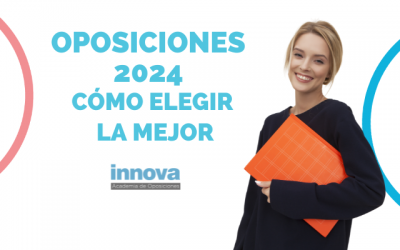 Oposiciones 2025 | Cómo elegir la mejor