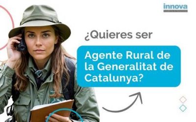 Oposicions a Agent Rural de la Generalitat de Catalunya 2024