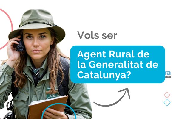 Oposicions a Agent Rural de la Generalitat de Catalunya 2025