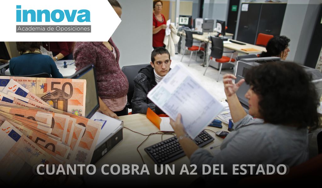 ¿Cuánto cobra un A2 del estado? España 2025