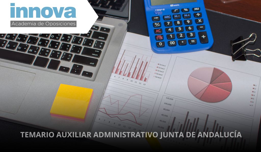 Temario Auxiliar Administrativo de la Junta de Andalucía 2025.