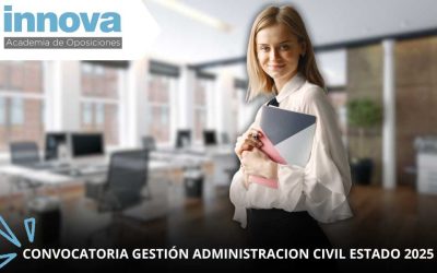 Convocatoria Gestion de la Administracion Civil del Estado 2025