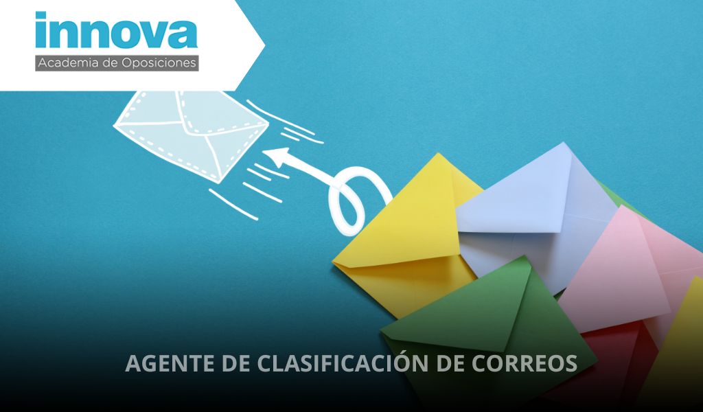 AGENTE DE CLASIFICACIÓN DE CORREOS