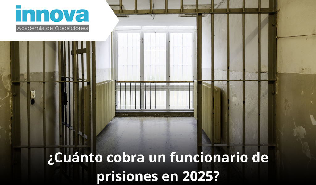 ¿Cuánto cobra un funcionario de prisiones en 2025?