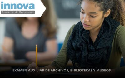 Examen auxiliar de archivos, bibliotecas y museos 2025