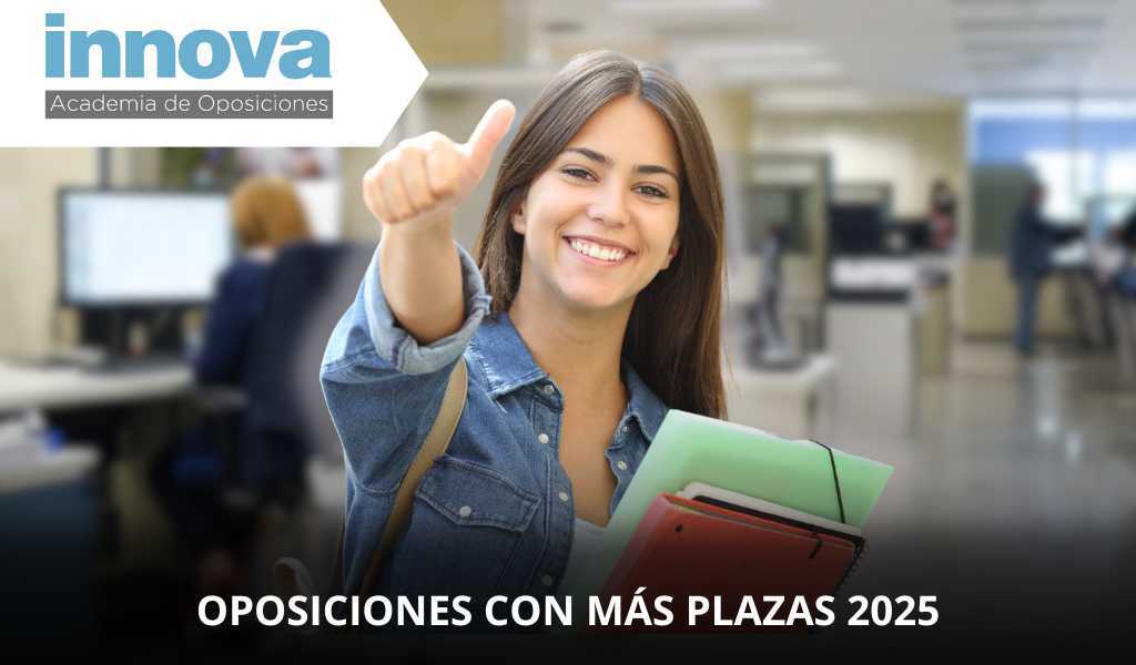 OPOSICIONES MAS PLAZAS 2025