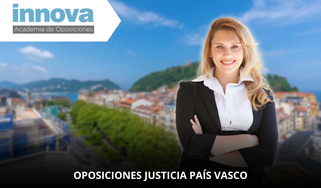oposiciones justicia pais vasco