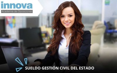 Sueldo del cuerpo de Gestión Civil del Estado 2025